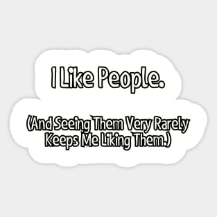 I like people... Sticker